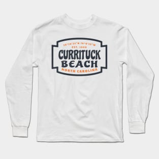 Currituck Beach, NC Summer Vacation Beach Trip Long Sleeve T-Shirt